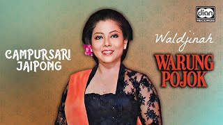 Download lagu Campursari Jaipong - Waldjinah - Warung Pojok |   mp3