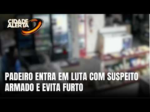 Padeiro enfrenta suspeito armado e impede furto em Canoinhas