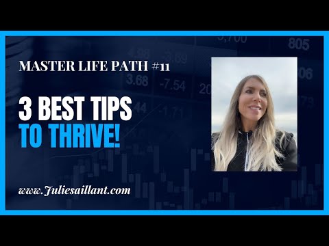 MASTER LIFE PATH 11's - 3 BEST TIPS TO THRIVE!