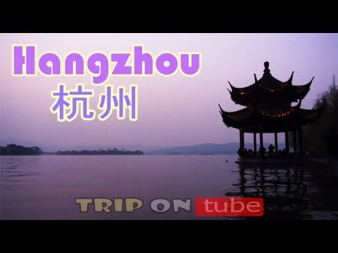 Trip on tube : China trip ( 中国 ）Episode 2 - Hangzhou trip ( 杭州 ) [HD]