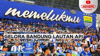 Download lagu SUASANA STADION GBLA - GELORA BANDUNG LAUTAN API - BANDUNG 2025 mp3