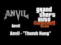GTA: Chinatown Wars - Anvil | Anvil - "Thumb Hang"