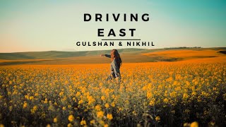 Driving east | Official Song Video | Gulshan Jethwani | Nikhil Bailur