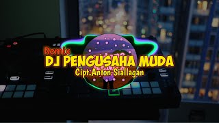 Download lagu DJ BATAK TERBARU 2022 PENGUSAHA MUDA VIRAL TIKTOK ... mp3