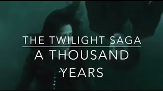 ● The Twilight Saga // A Thousand Years