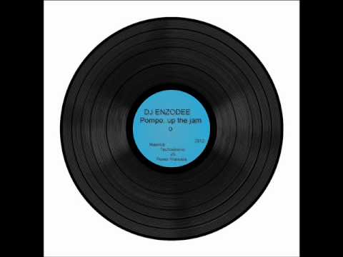TECHNOTRONIC vs Power Francers and D-bag - Pump up the jam - Dj Enzodee Radio Version