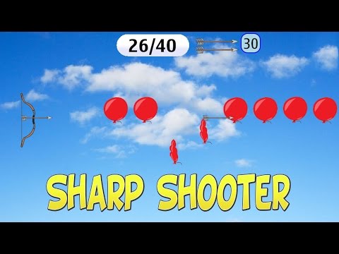 Sharp Shooter 🏹🎈🎈🎈 Video