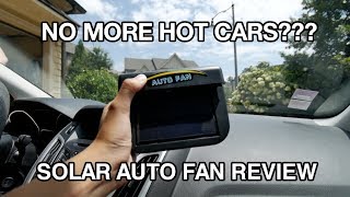 NO MORE HOT CARS??? | AUTOCOOL SOLAR CAR FAN REVIEW