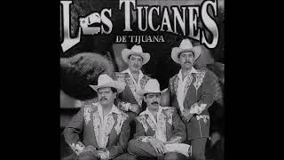 Los Tucanes De TJ-Devuelveme El Corazon