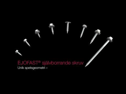 EJOFAST® självborrande skruvar. En funktionsprincip – mångsidiga användningsmöjligheter