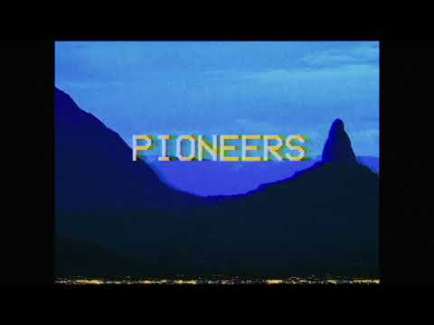 Pioneers - Teaser Trailer