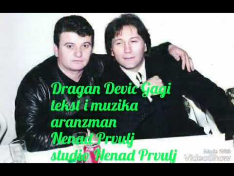 Dragan Devic Gagi Zagrli majko sina