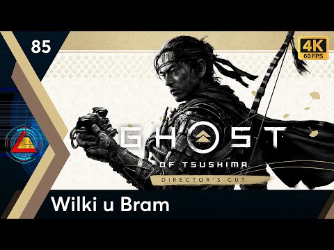 Ghost of Tsushima PL | Wilki u Bram odc.85 | LZ