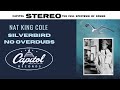 Nat King Cole “SilverBird “No Overdubs