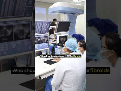 Who Should NOT Get HIFU for Fibroids? | Fibroid Treatment