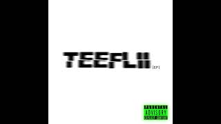 TeeFLii - I Can't Stop