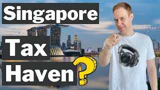 How to pay Low Taxes in Singapore?