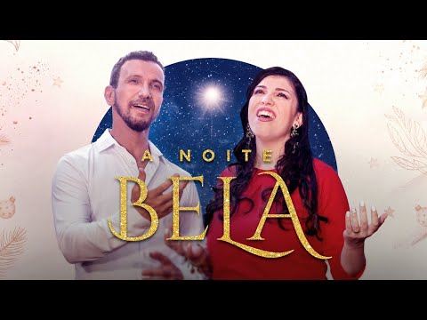 Ministério Adoração e Vida Ft. Fátima Souza - A Noite Bela - (Clipe Oficial)
