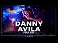 Danny Avila Full Set At Ritter Butzke January 2024