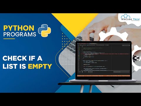 Learn How to Check if a List is Empty in Python | Python Lists - Mind ...