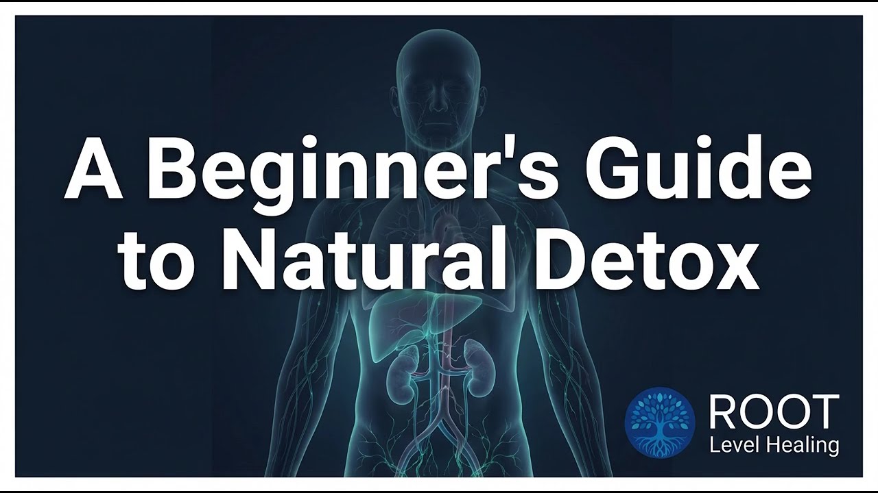 How to Detox Your Body Naturally: A Beginner's Guide Video