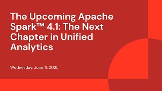 The Upcoming Apache Spark 4.1: The Next Chapter in Unified Analytics