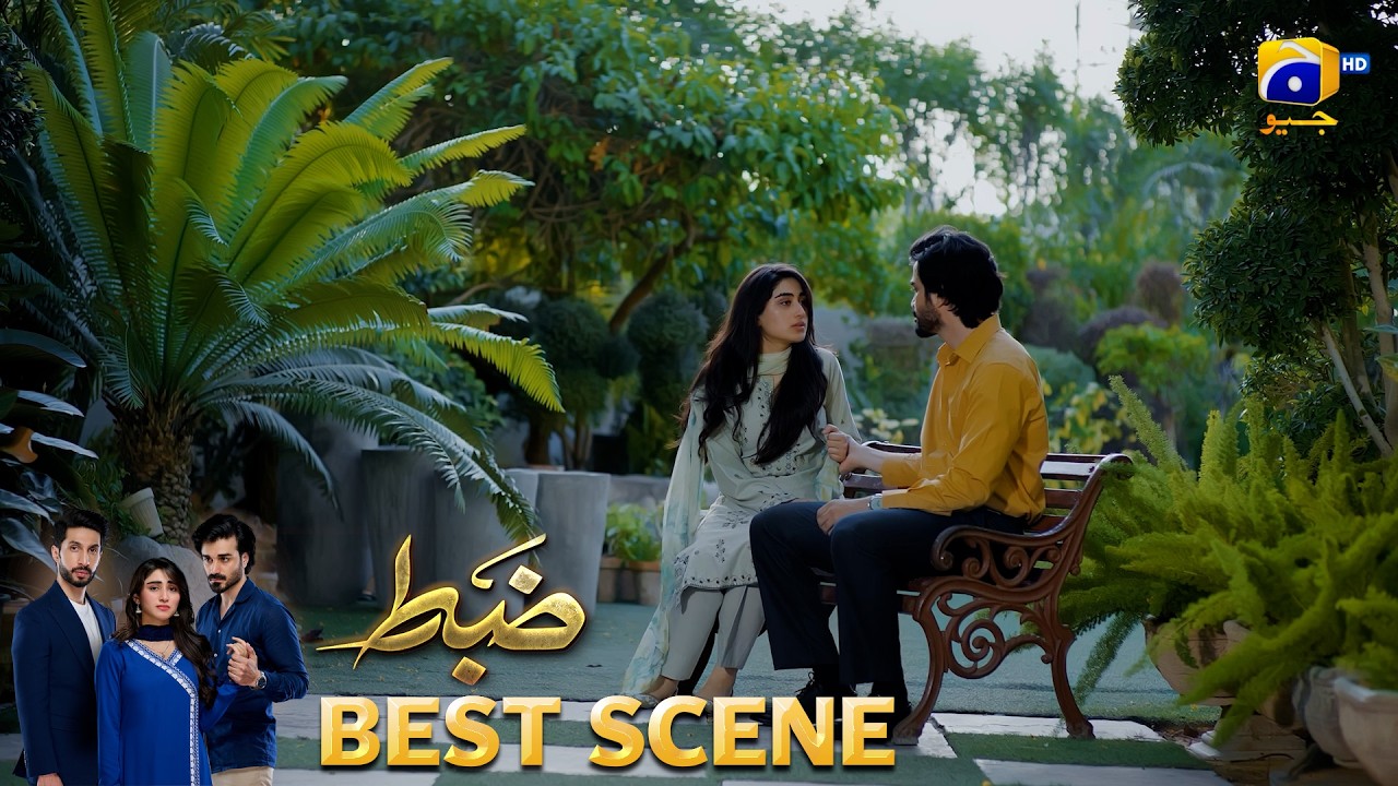 Zabt Episode 16 | 𝐁𝐞𝐬𝐭 𝐒𝐜𝐞𝐧𝐞 𝟎𝟒 | Sachal Afzal - Zoha Tauqeer - Daniyal Khan | HAR PAL GEO