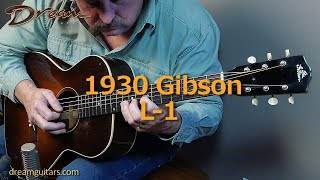 Video thumbnail for 1930 Gibson L-1, Mahogany & Adirondack Spruce by Dream Guitars
