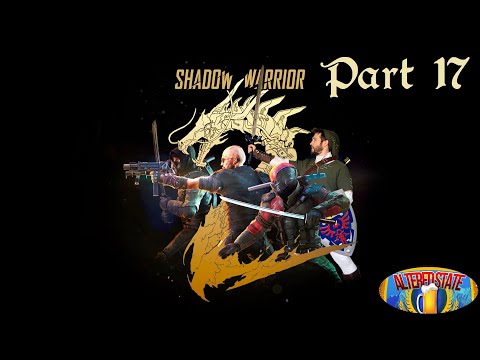 Shadow Warrior 2 Part 17 - Heisenberg Parts 1-3, Stop The Propaganda, and One More Thing