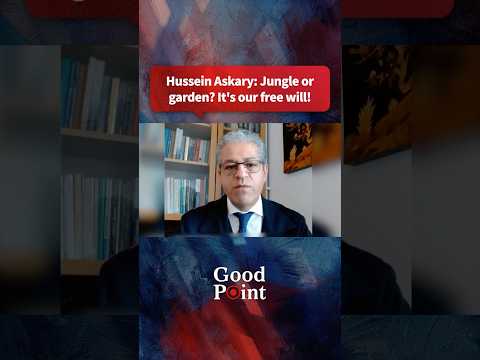 Hussein Askary: Jungle or garden? It's our free will!