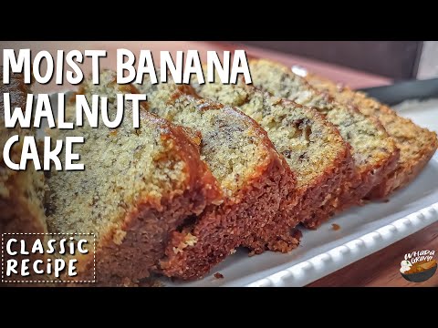 Soft Moist Banana Walnut Cake Recipe | Banana Bread / Easy To Make And A Classic