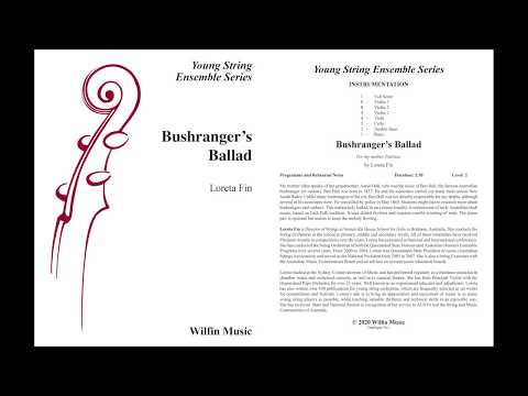 Bushranger's Ballad, by Loreta Fin -- Score & Sound