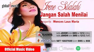 Download lagu Irene Silalahi - Jangan Salah Menilai mp3 Download lagu Irene Silalahi - Jangan Salah Menilai mp3
