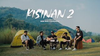 Download lagu KISINAN 2 - Didik Budi feat Masdddho mp3