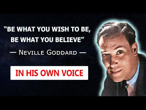 Neville Goddard - Be What You Wish To Be, Be What You Believe - Full Radio Lecture - Fixed Audio