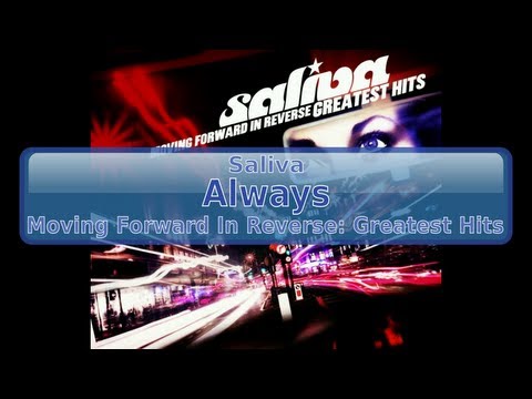 Saliva - Always [HD, HQ]