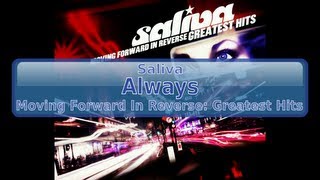 Saliva - Always [HD, HQ]