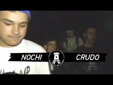 NOCHI vs CRUDO - SEMIFINAL - Parate de Rima ft. Pyramid