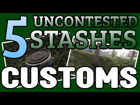 5 Uncontested Hidden Stashes / Cache on Customs - Escape From Tarkov