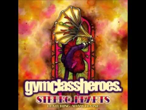 Stereo Hearts By Gym Class Heroes
