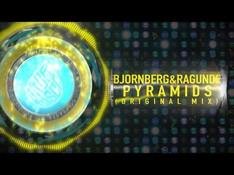 Bjornberg & Ragunde - Pyramids (Original Mix)