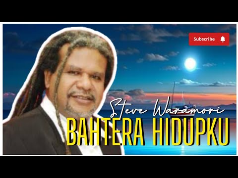 Lagu Rohani Papua 2023 | Steve Waramori: Bahtera Hidupku