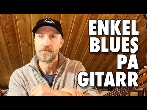Gitarrlektion: Lär dig spela ENKEL BLUES PÅ GITARR (med TABS)