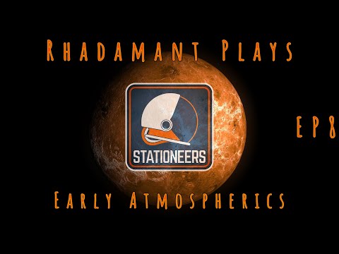 Stationeers Venus - Early Atmospherics // EP8
