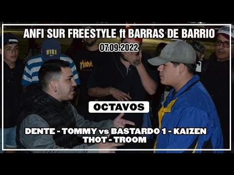 Barras de Barrio / Anfi Sur - DENTE - TOMMY vs BASTARDO 1 - KAIZEN vs THOT - TROOM - [8vos]