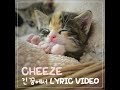 CHEEZE - In a Long Dream (Video Lirik)