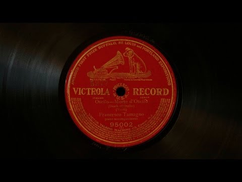 Morte d'Otello • Francesco Tamagno (Victrola Credenza)