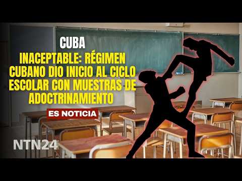 INACEPTABLE: Régimen cubano dio inicio al ciclo escolar con muestras de adoctrinamiento