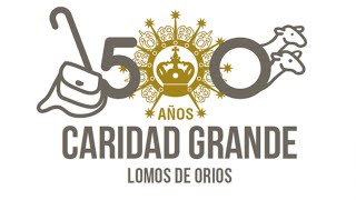 Celebración de la Caridad Grande