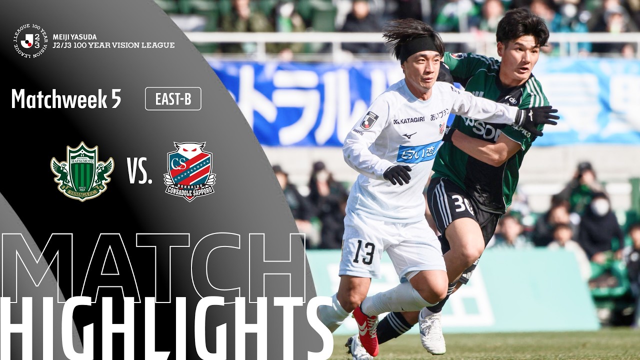 Matsumoto Yamaga vs Hokkaido Consadole Sapporo Highlights